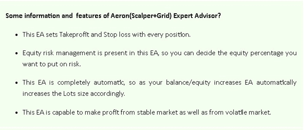 Aeron (Scalper+Grid) EA features